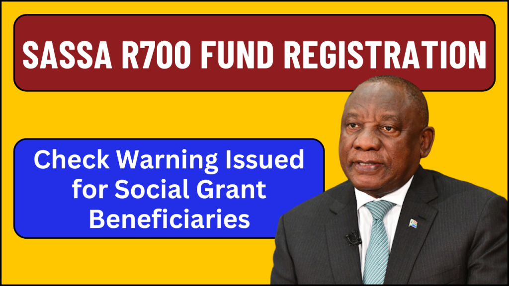 SASSA R700 Fund Registration 2024