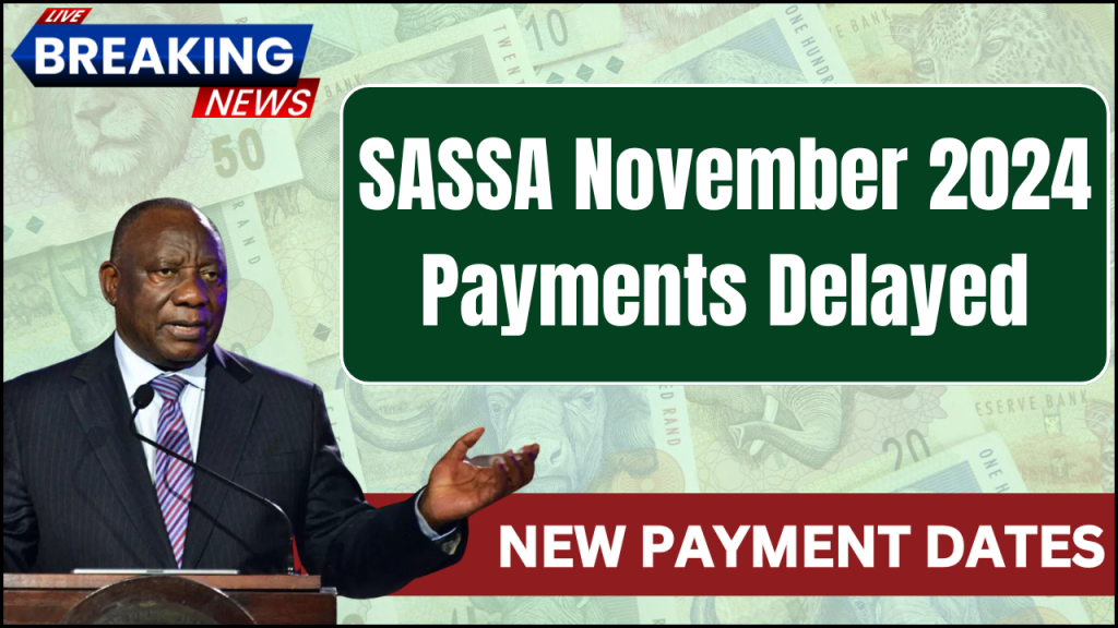 SASSA November 2024