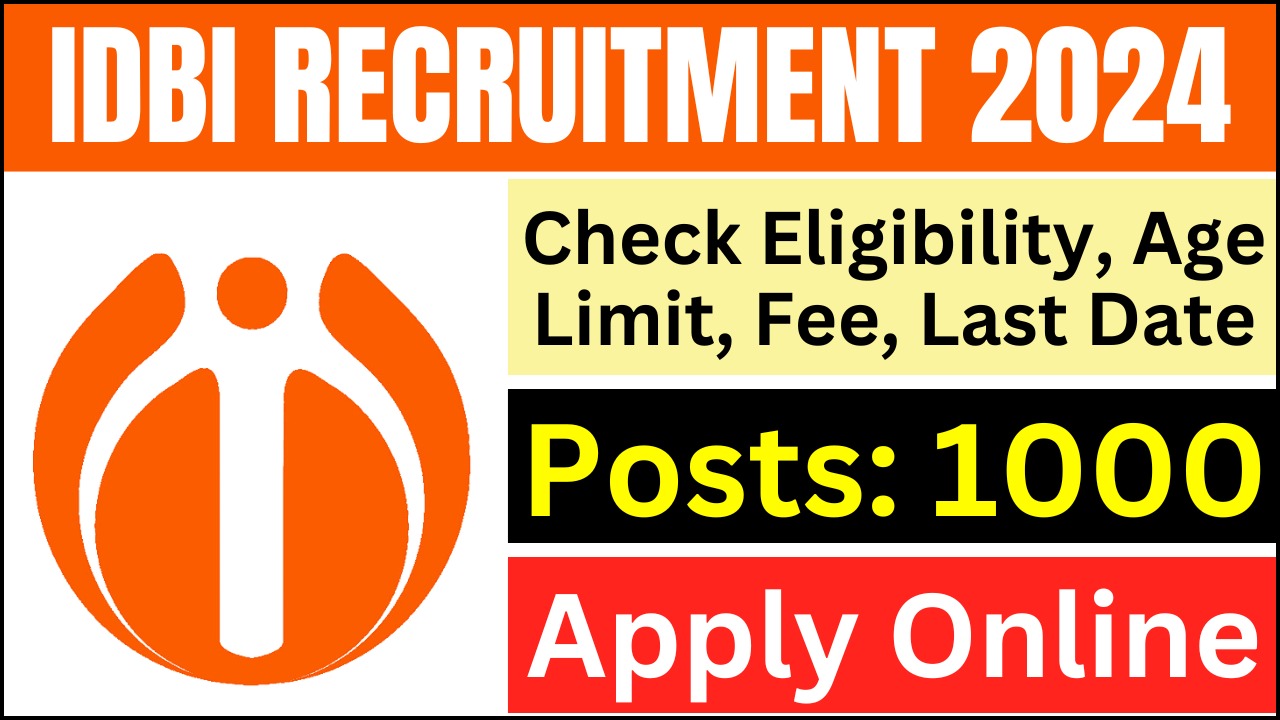 IDBI Bank recruitment 2024