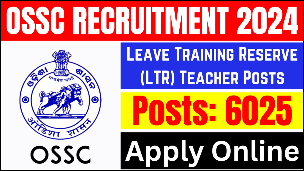 OSSC LTR Teacher Recruitment 2024