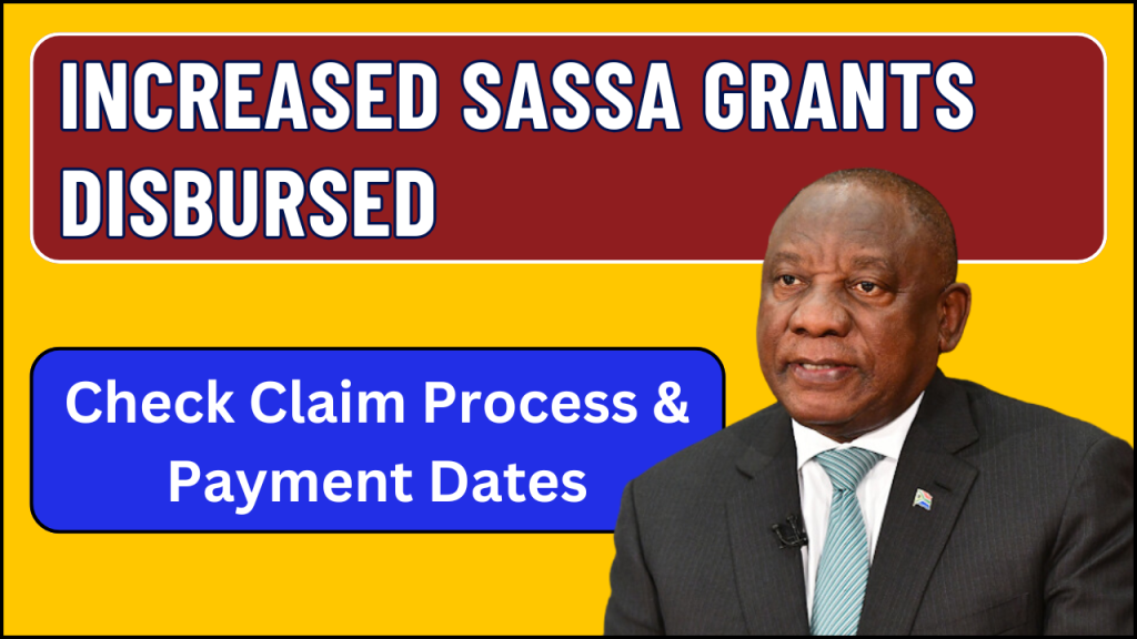 Increased SASSA grants Disbursed