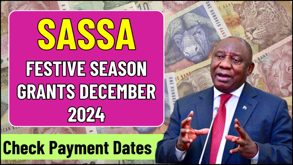 SASSA Festive Season Grants December 2024