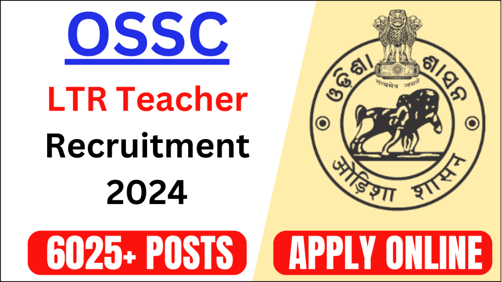 OSSC LTR Teacher Recruitment 2024