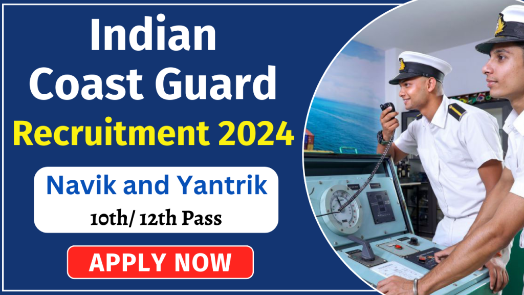 Indian Coast Guard Recruitment 2024